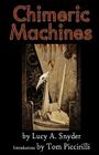 Chimeric Machines