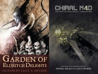 The covers to Garden of Eldritch Delights and Chiral Mad 4