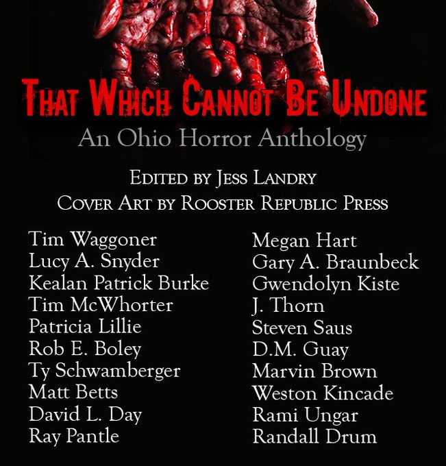 That Which Cannot Be Undone: An Ohio Horror Anthology cover