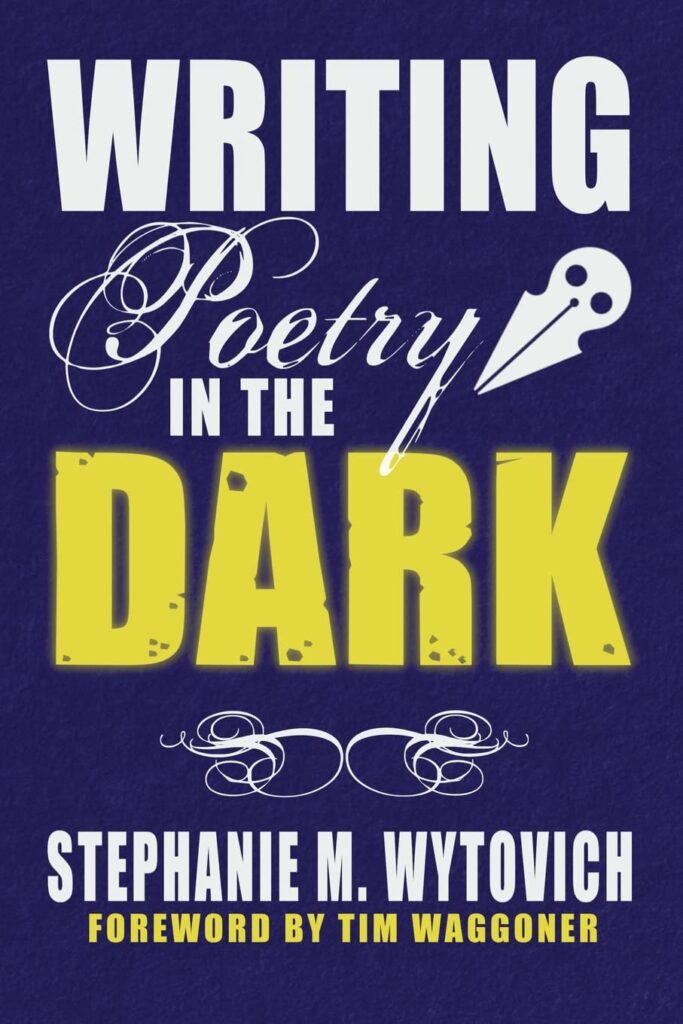 Writing Poetry in the Dark cover